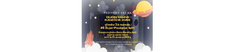 Izložba radova Mjesečeve zgode učenika 3. b razreda OŠ Žnjan-Pazdigrad